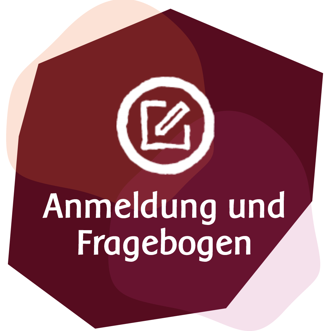 Anmeldung und Elternfragebogen